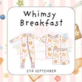 A Whimsy Breakfast Zippy